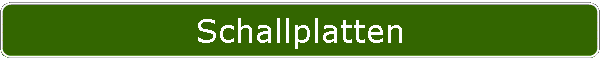 Schallplatten